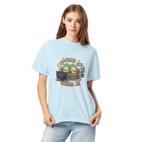 Where I Wanna Be: Unisex garment-dyed heavyweight t-shirt - Image 11