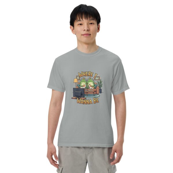 Where I Wanna Be: Unisex garment-dyed heavyweight t-shirt - Image 25