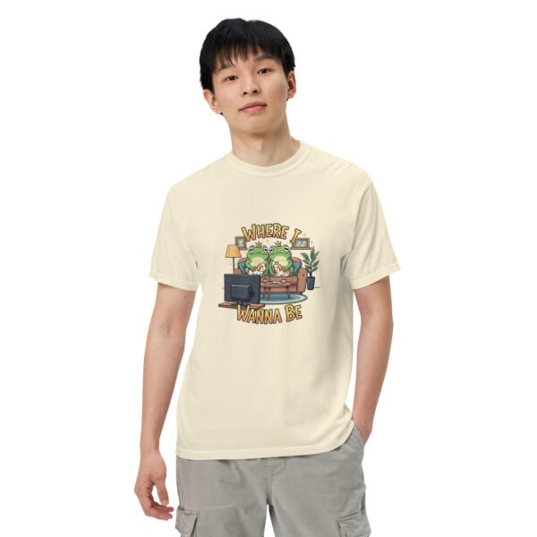 Where I Wanna Be: Unisex garment-dyed heavyweight t-shirt - Image 49