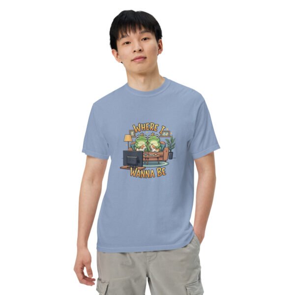 Where I Wanna Be: Unisex garment-dyed heavyweight t-shirt - Image 29