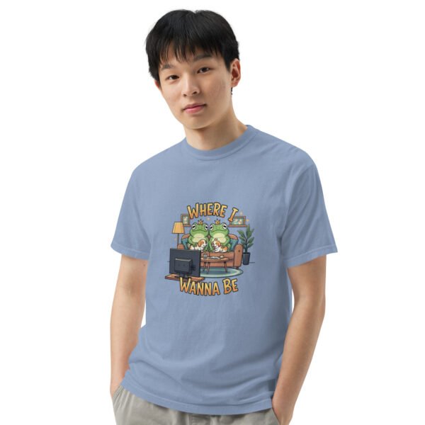Where I Wanna Be: Unisex garment-dyed heavyweight t-shirt - Image 30