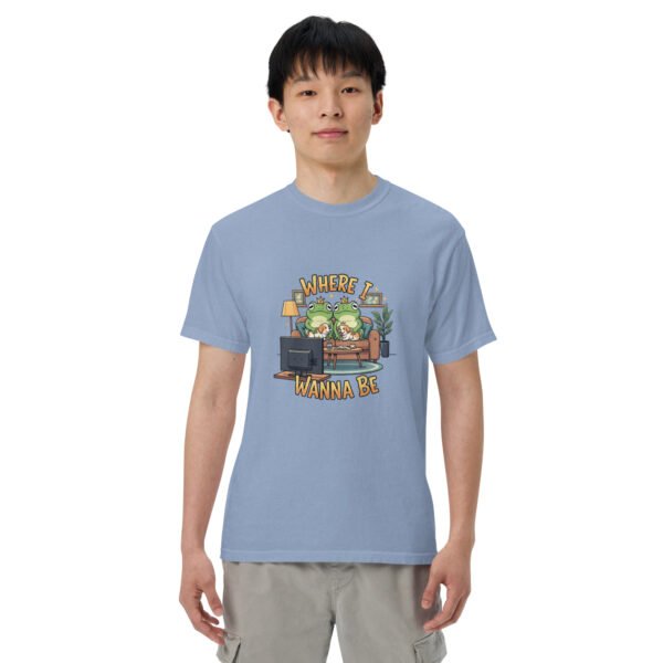 Where I Wanna Be: Unisex garment-dyed heavyweight t-shirt - Image 28