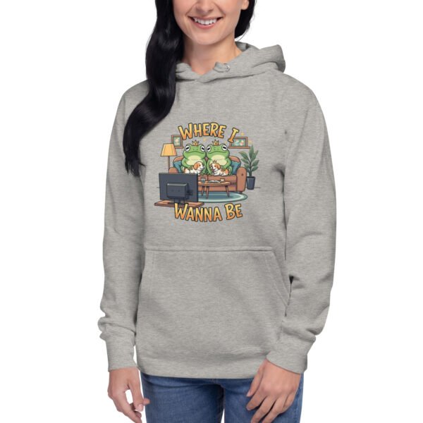 Where I Wanna Be: Unisex Hoodie - Image 4