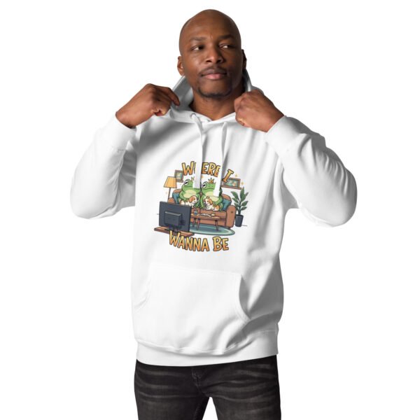 Where I Wanna Be: Unisex Hoodie - Image 9