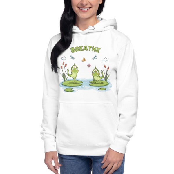 Breathe: Unisex Hoodie - Image 26