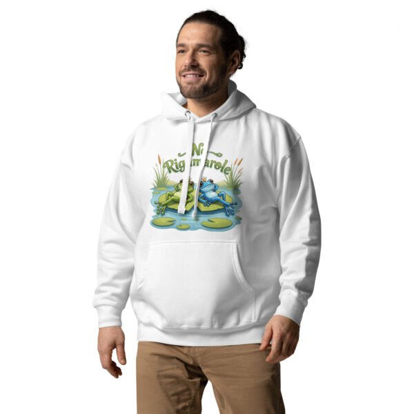No Rigamarole: Unisex Hoodie - Image 22