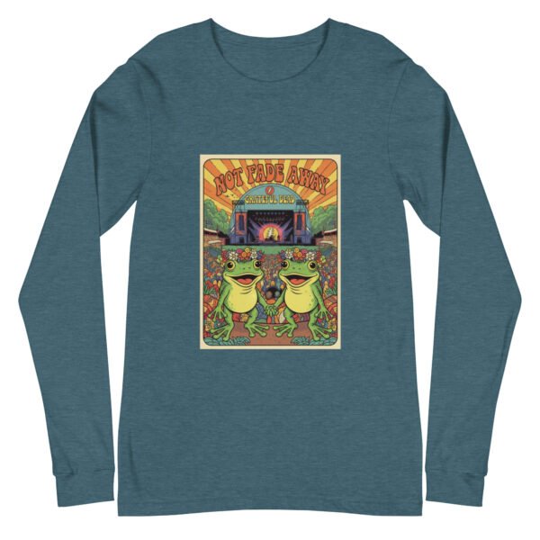 Not Fade Away: Unisex Long Sleeve Tee