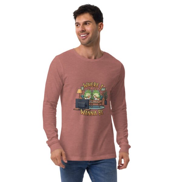 Where I Want to Be: Unisex Long Sleeve Tee - Image 5