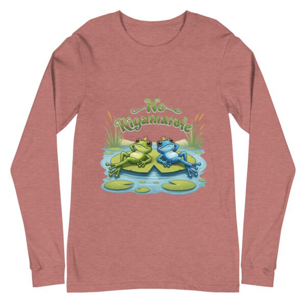 No Rigamarole: Unisex Long Sleeve Tee - Image 17
